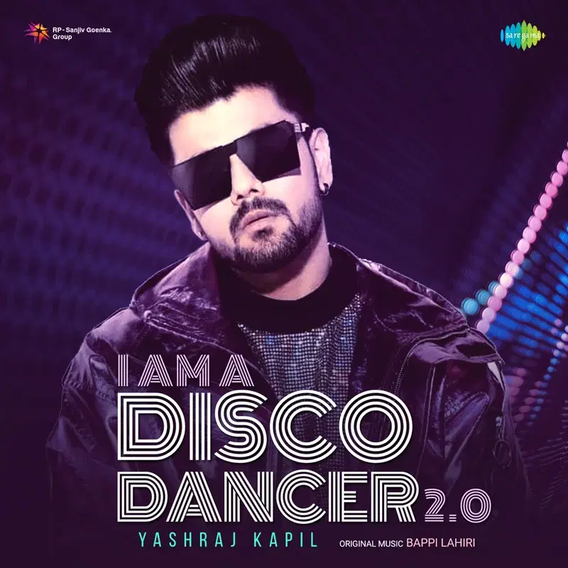 I Am A Disco Dancer 2.0 - Single