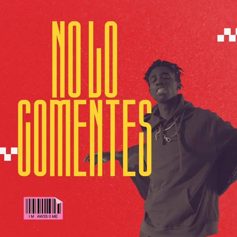 NO LO COMENTES