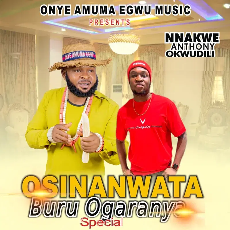 Osinanwata Buru Ogaranya Special