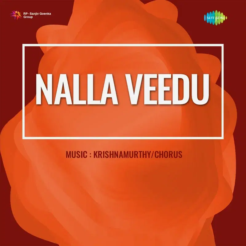 Nalla Veedu (Original Motion Picture Soundtrack)