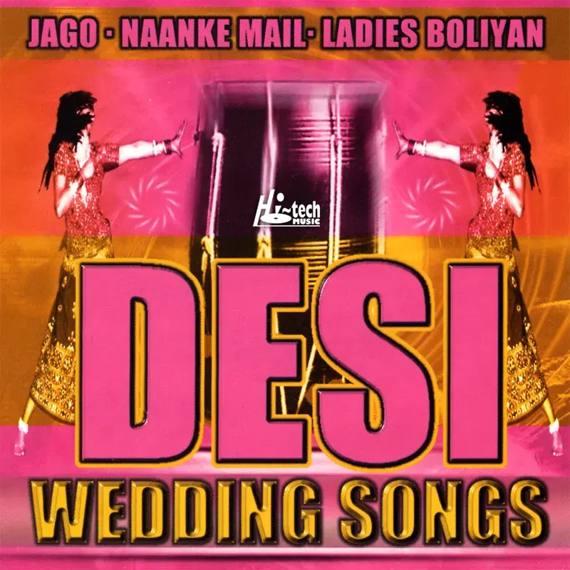 Desi Wedding Songs