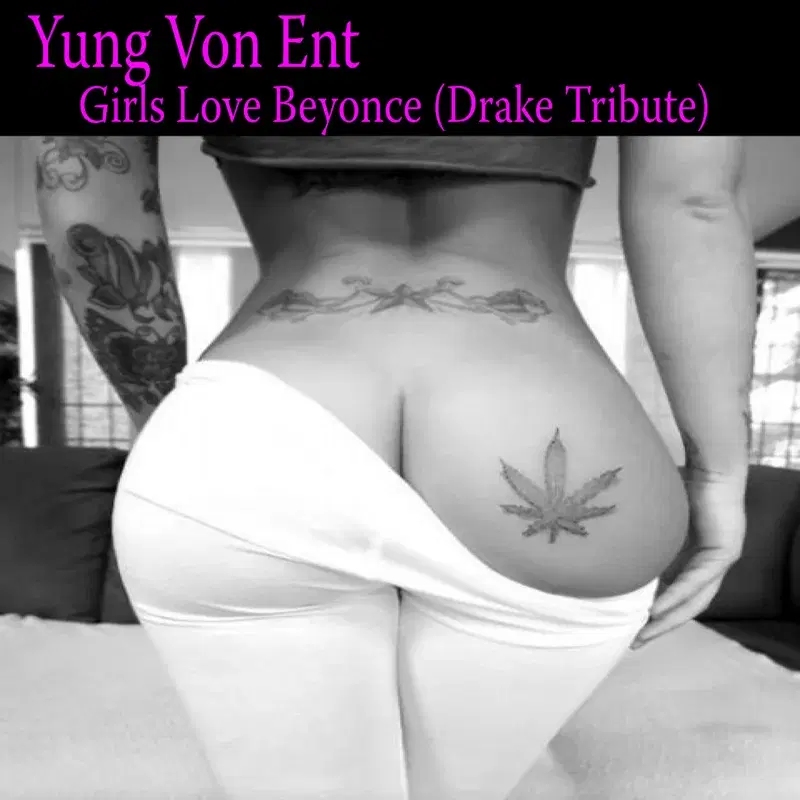 Girls Love Beyonce (Tribute)