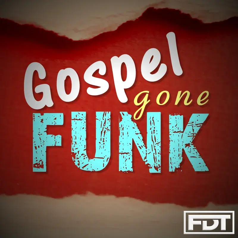 Gospel Gone Funk