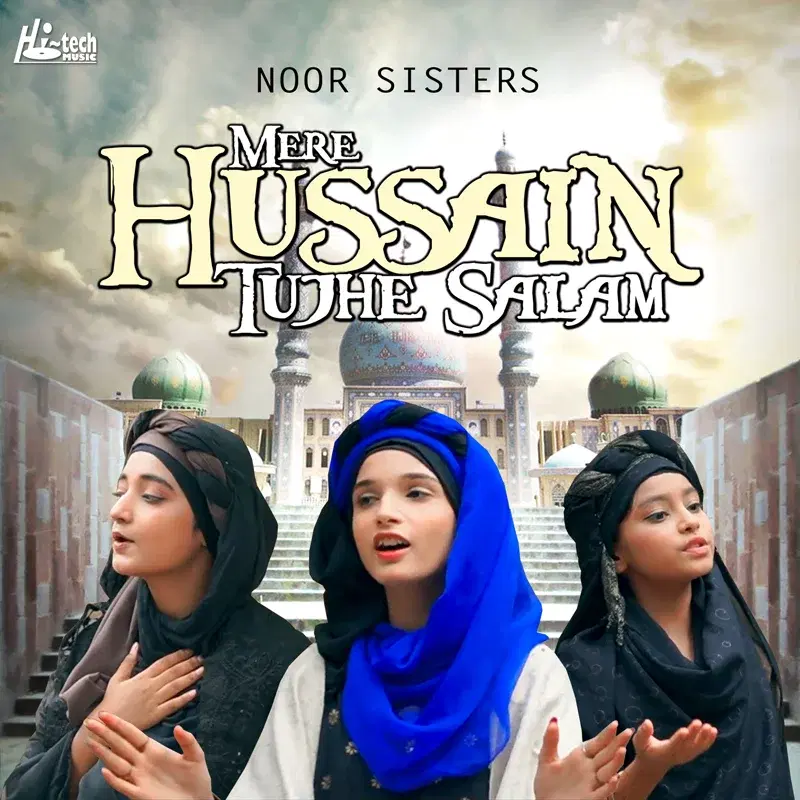 Mere Hussain Tujhe Salam