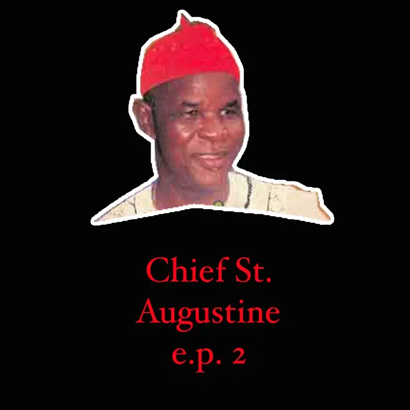 Chief St. Augustine EP 2