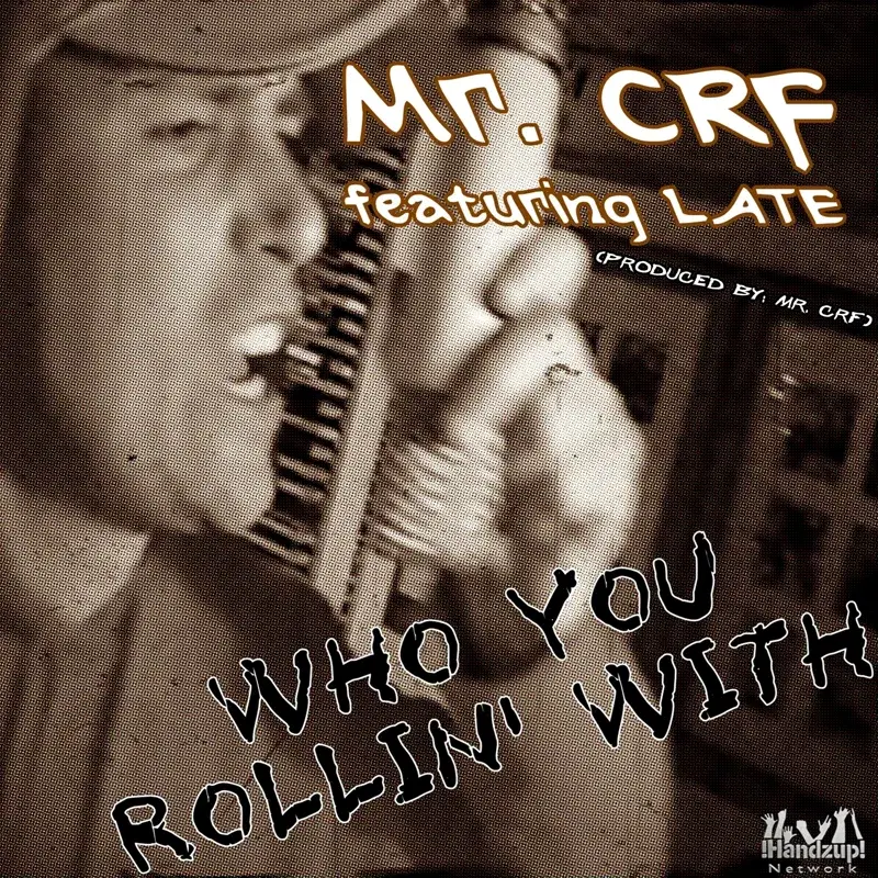 Who You Rollin' With (feat. Late)