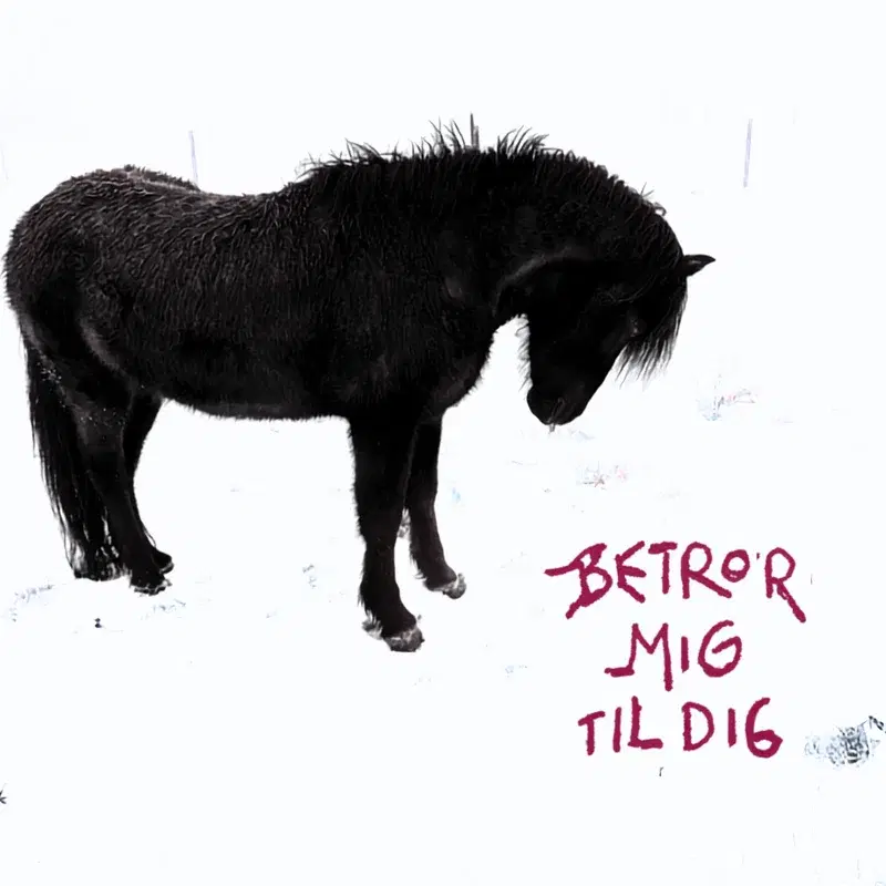 Betror Mig Til Dig
