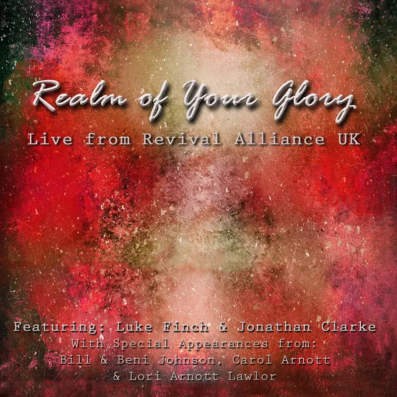 Realm of Your Glory