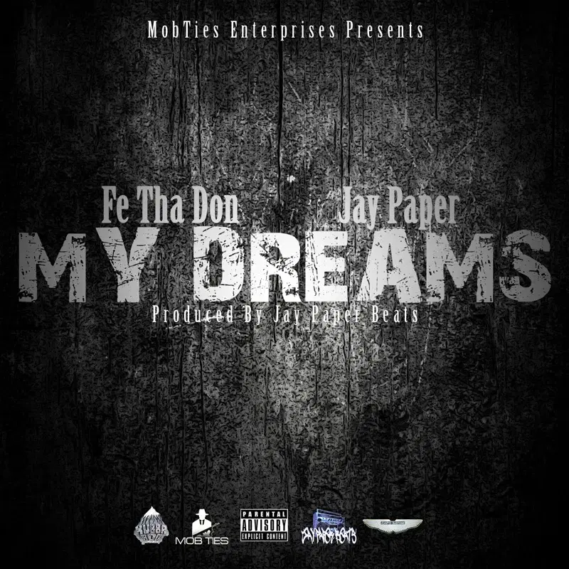 My Dreams (feat. Jay Paper)
