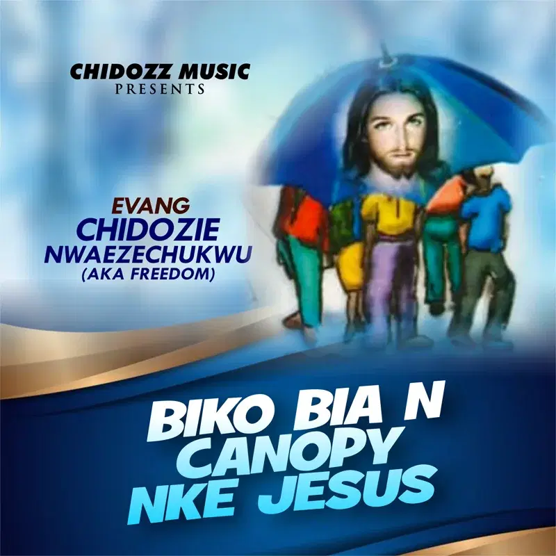 Biko Bia n Canopy Nke Jesus