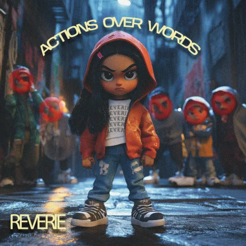 Actions Over Words
