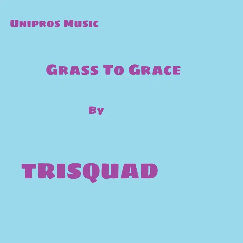 Grass To Grace