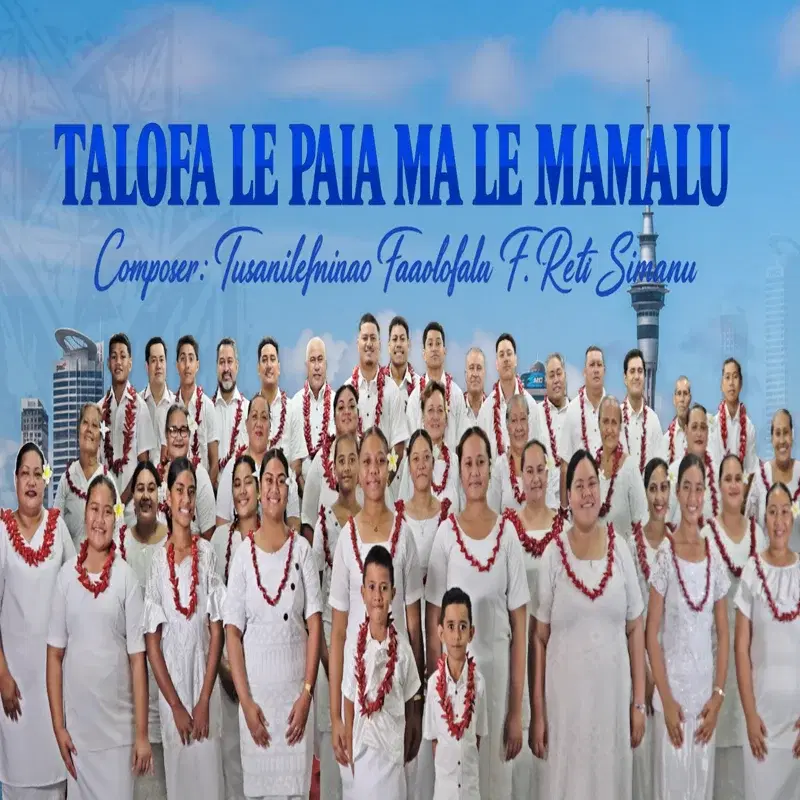 Talofa le paia ma le Mamalu