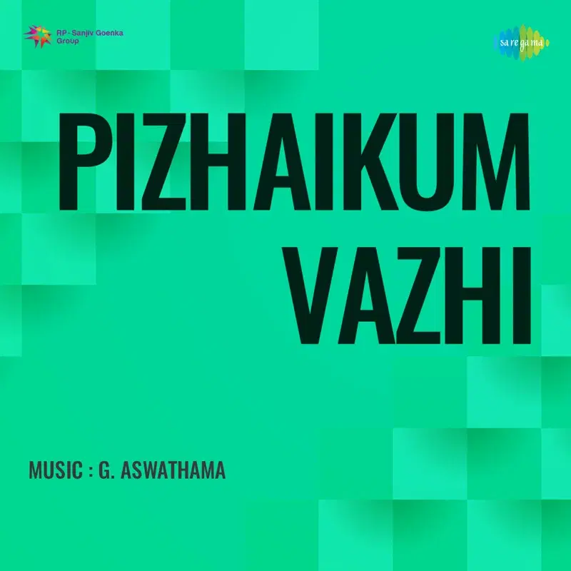 Pizhaikum Vazhi (Original Motion Picture Soundtrack)