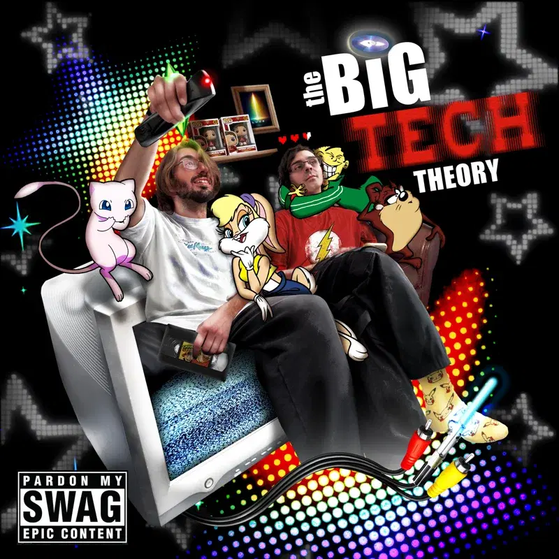 THE BIG TECH THEORY