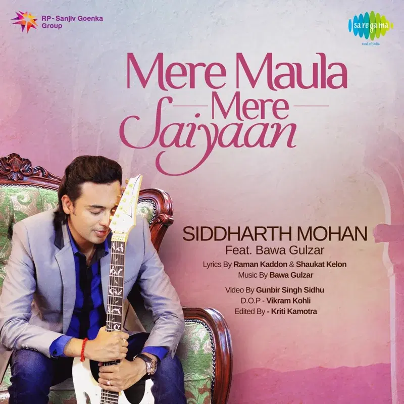 Mere Maula Mere Saiyaan - Single