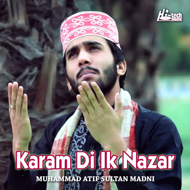 Karam Di Ik Nazar - Islamic Naats