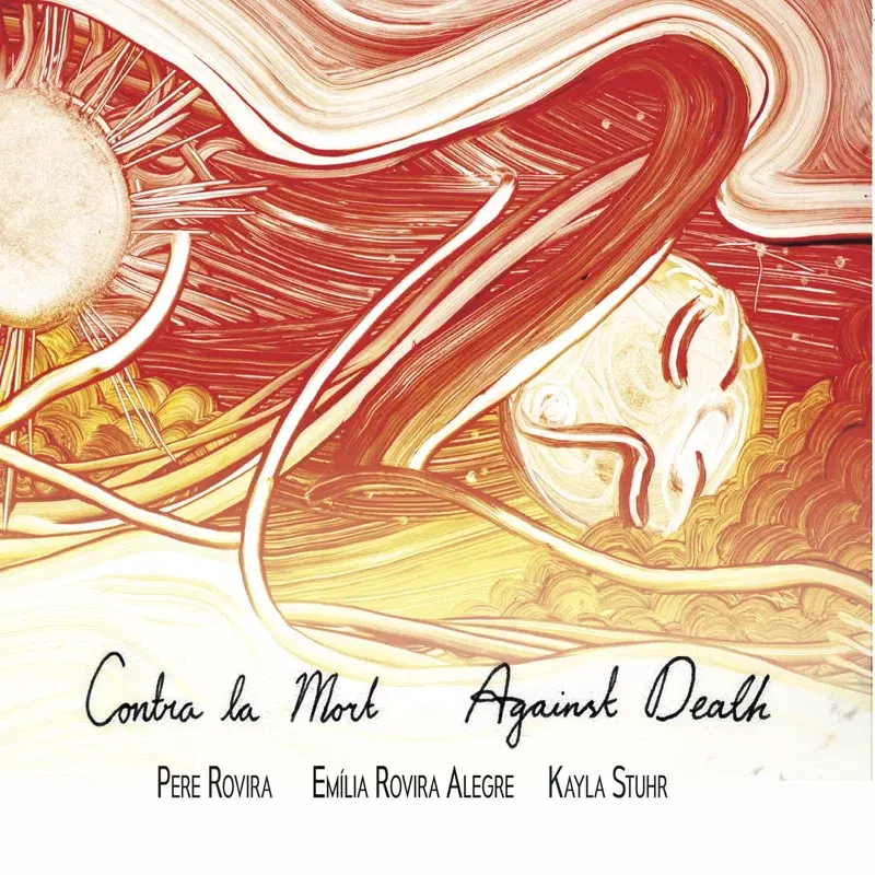Contra la Mort / Against Death