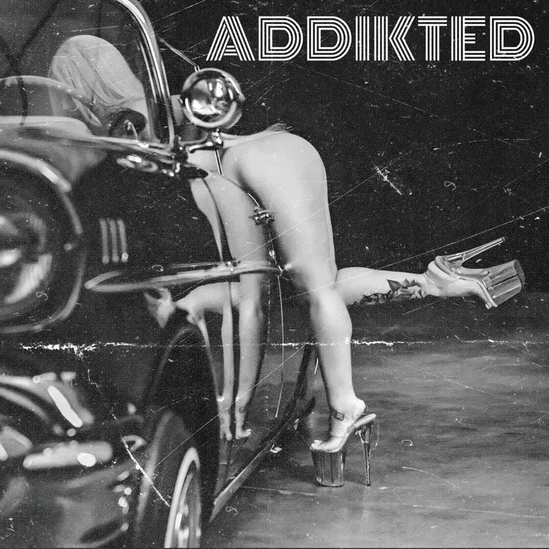ADDIKTED