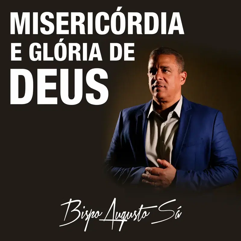 MISERICÓRDIA E GLÓRIA DE DEUS