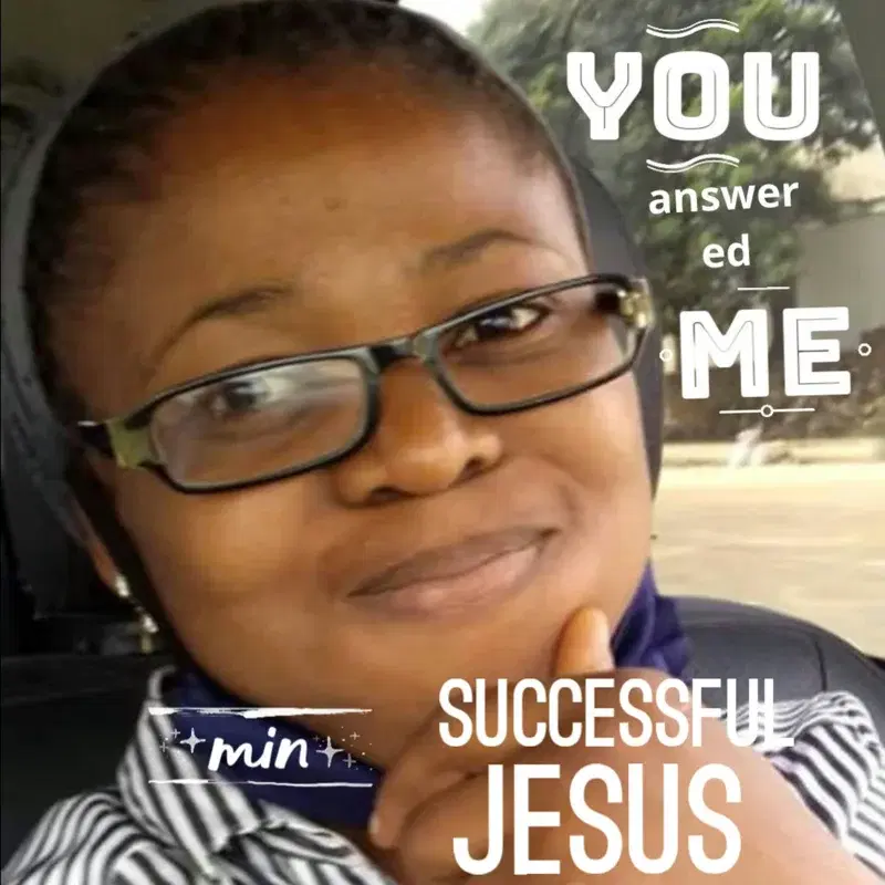 You answered me
