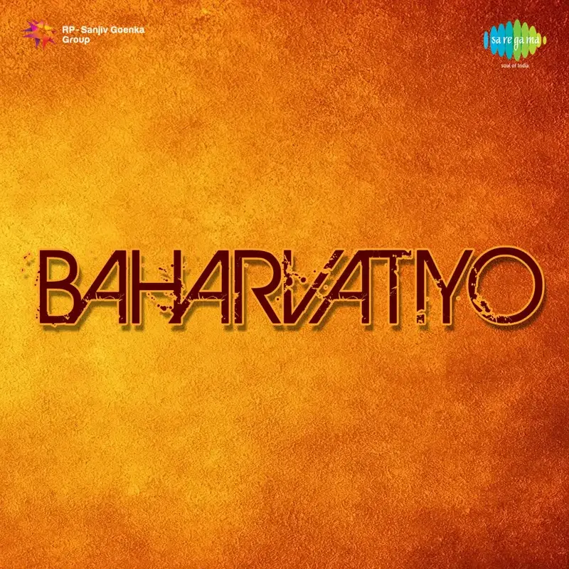 Baharvatiyo (Original Motion Picture Soundtrack)