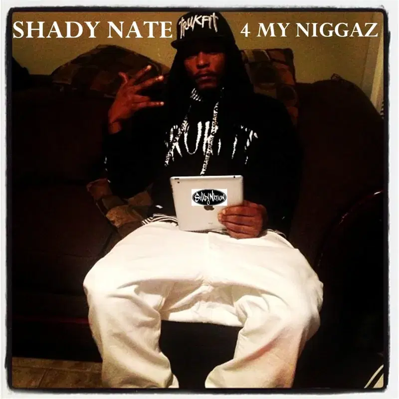 4 My Niggaz