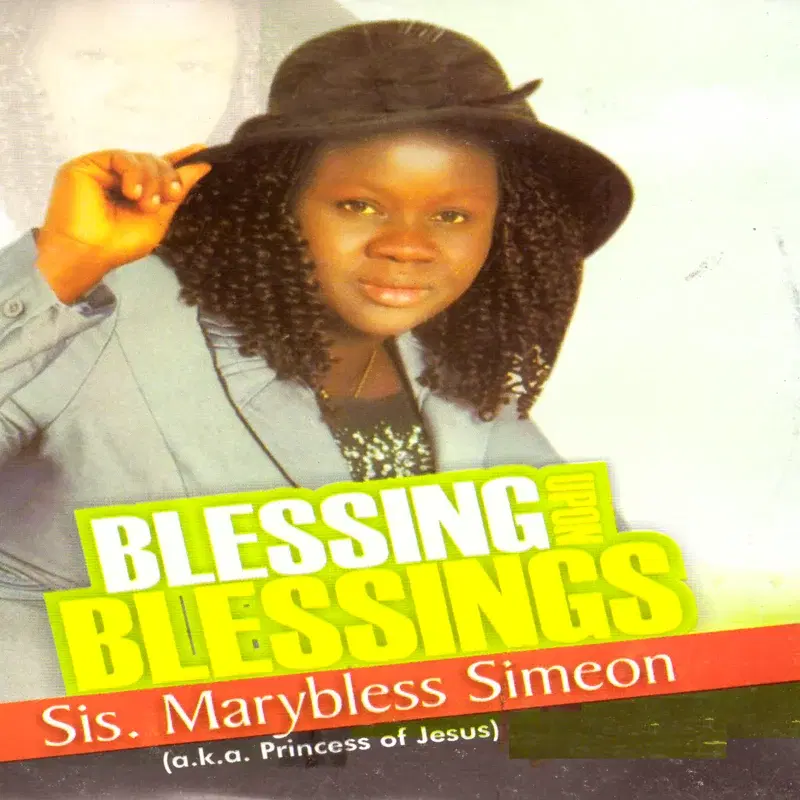 Blessing Upon Blessings