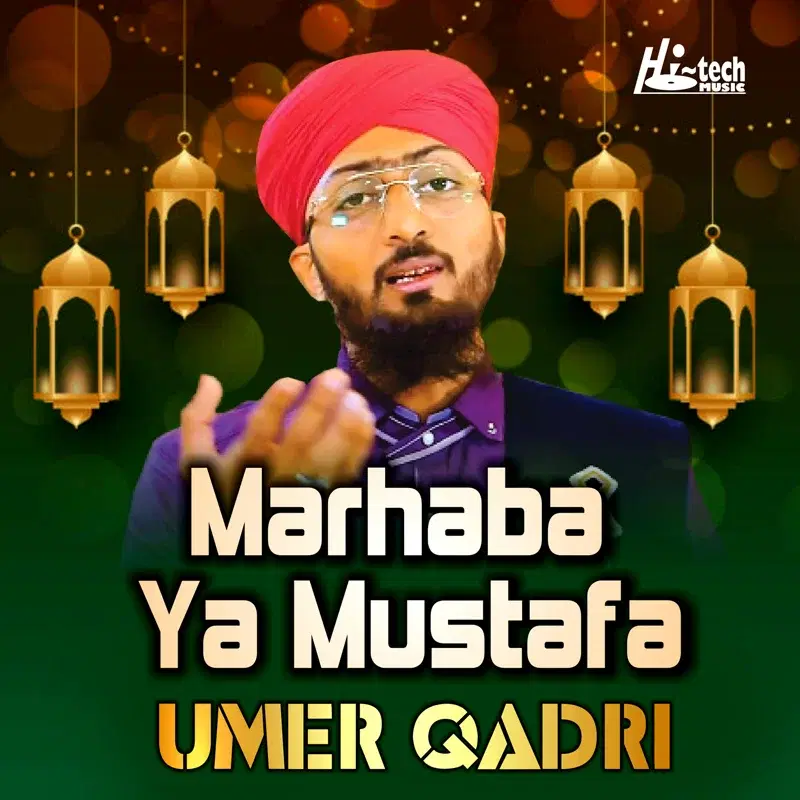 Marhaba Ya Mustafa
