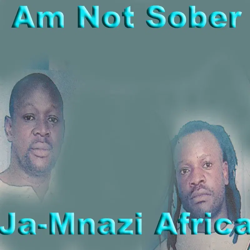 Am Not Sober