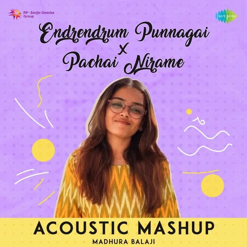 Endrendrum Punnagai X Pachai Nirame (Acoustic Mashup) - Single