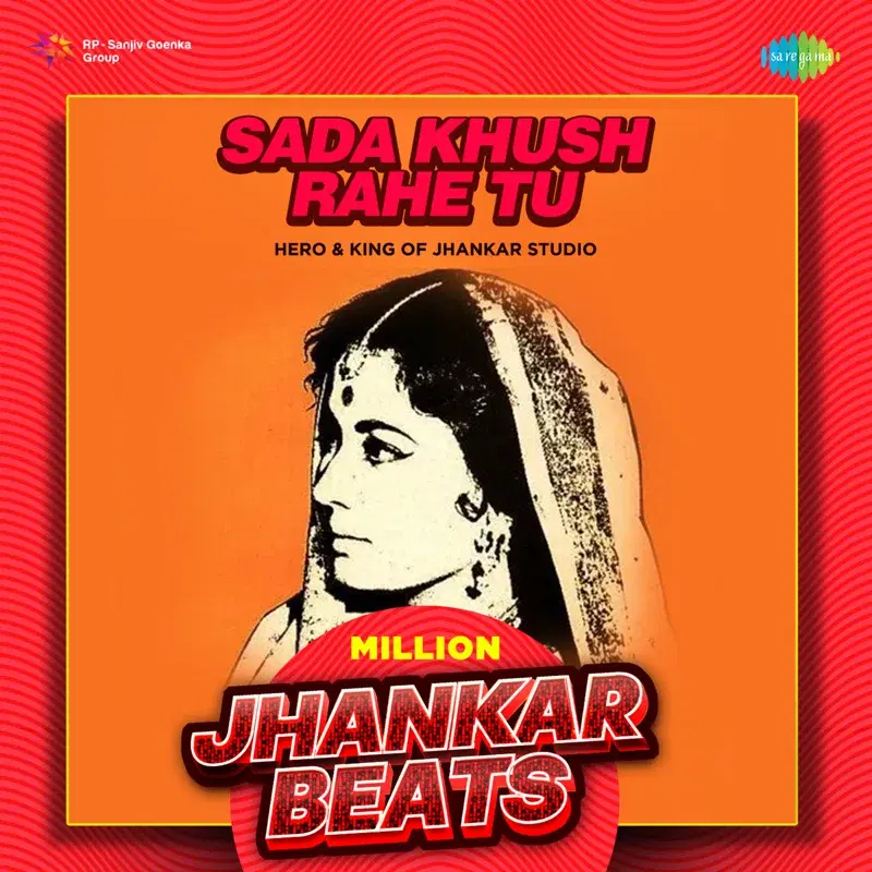 Sada Khush Rahe Tu