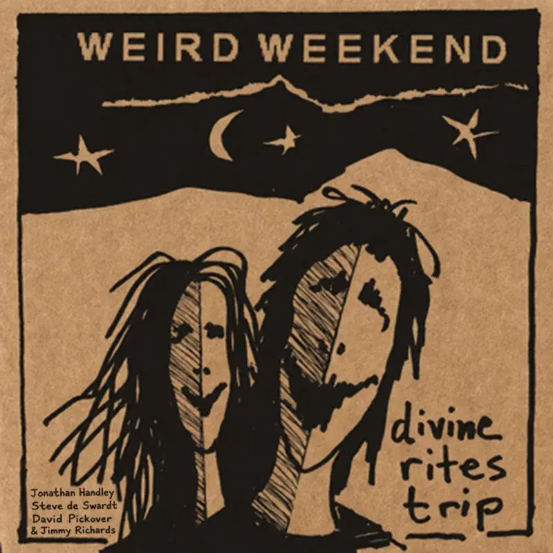 Weird Weekend