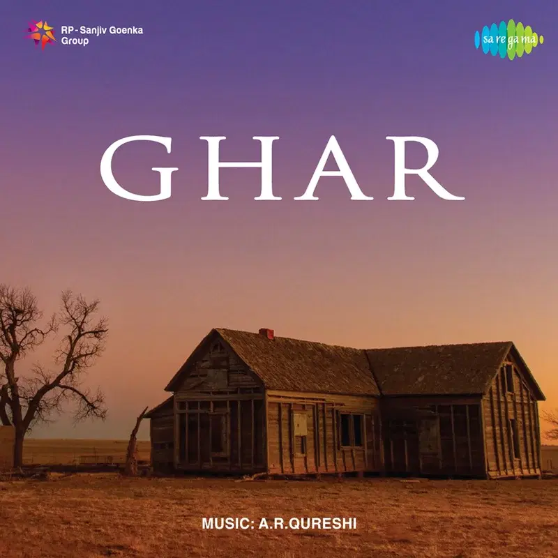 Ghar (Original Motion Picture Soundtrack)