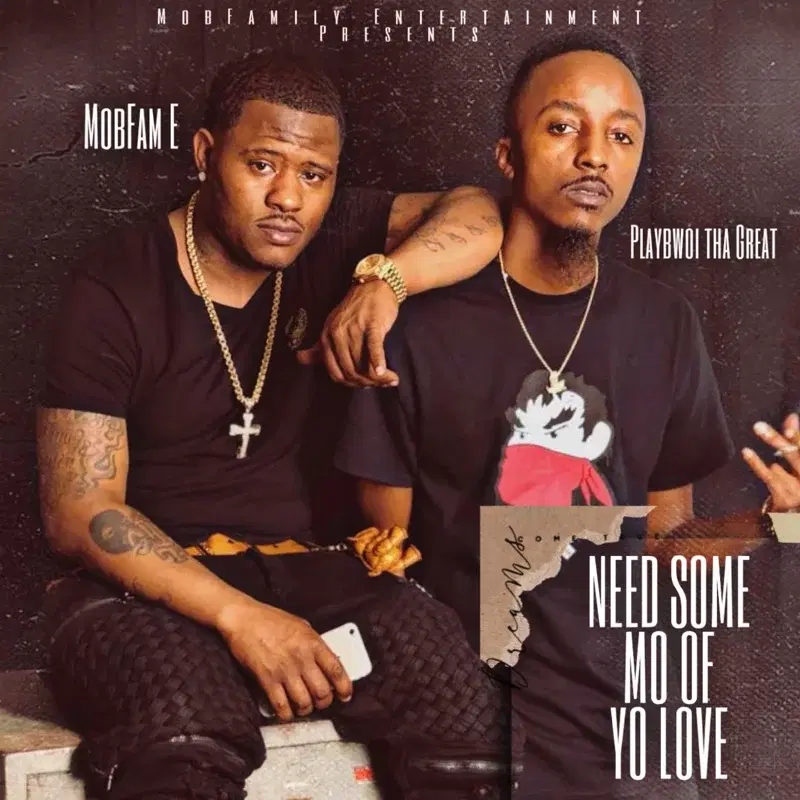 Need Some Mo of Yo Love