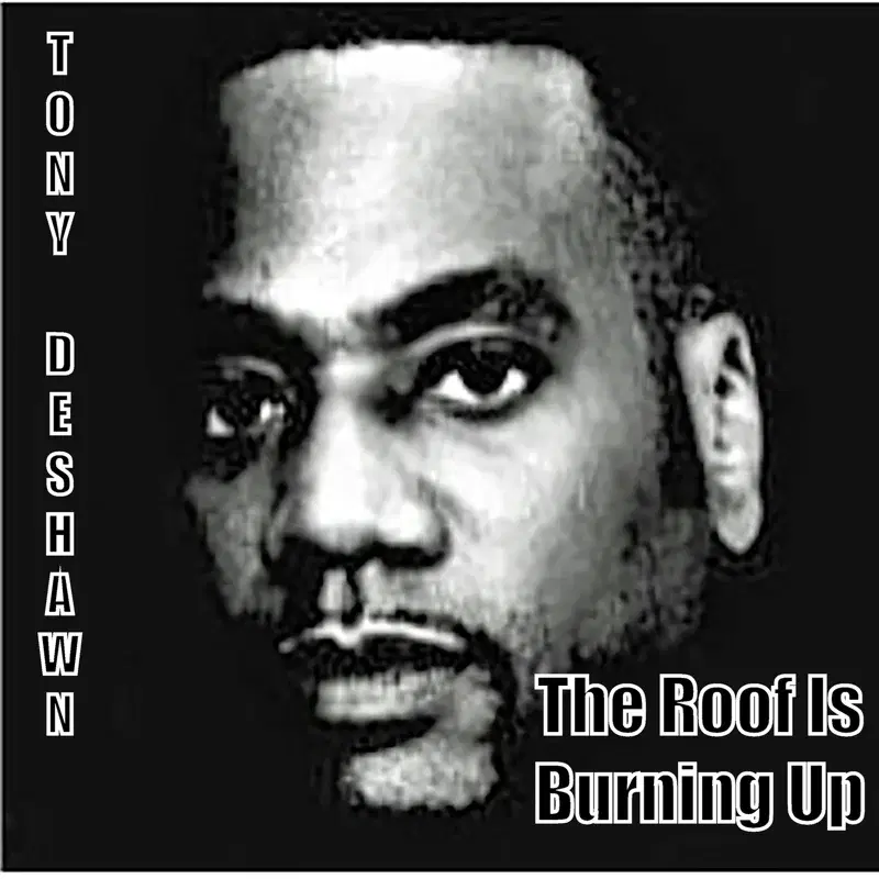 The Roof is Burning Up