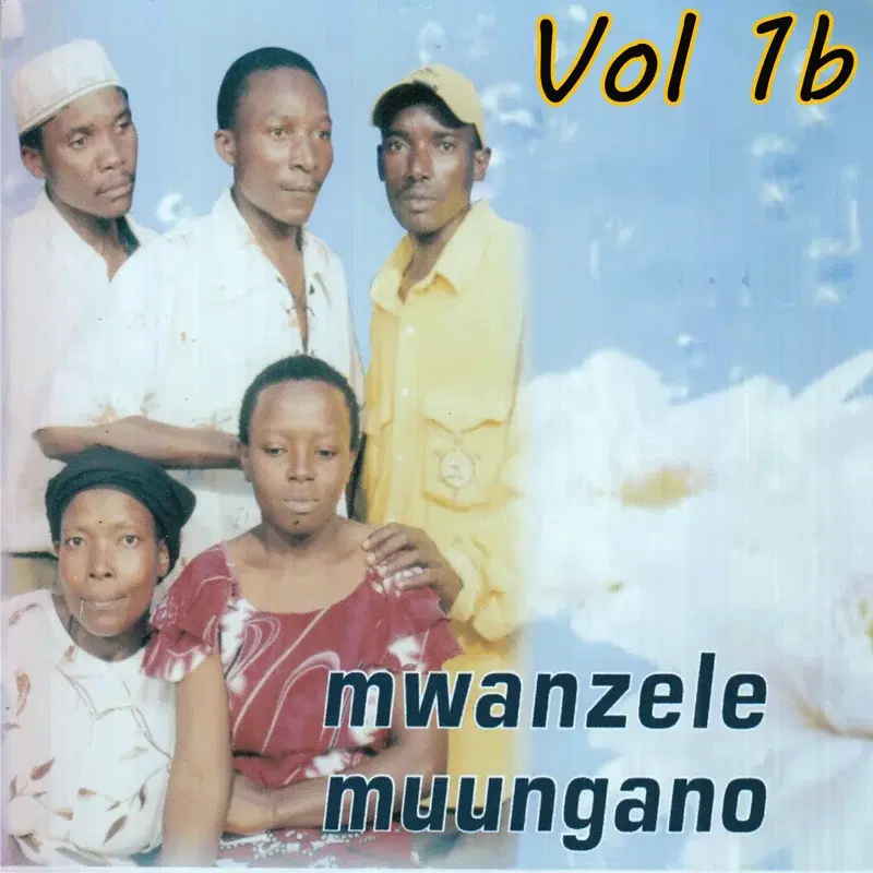 Mwanzele Muungano, Vol. 1b