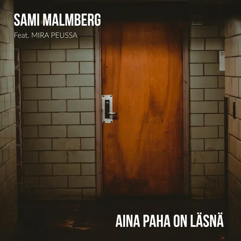 Aina paha on läsnä