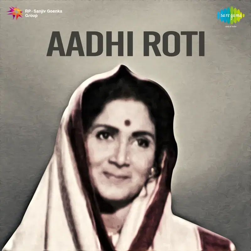 Aadhi Roti (Original Motion Picture Soundtrack)