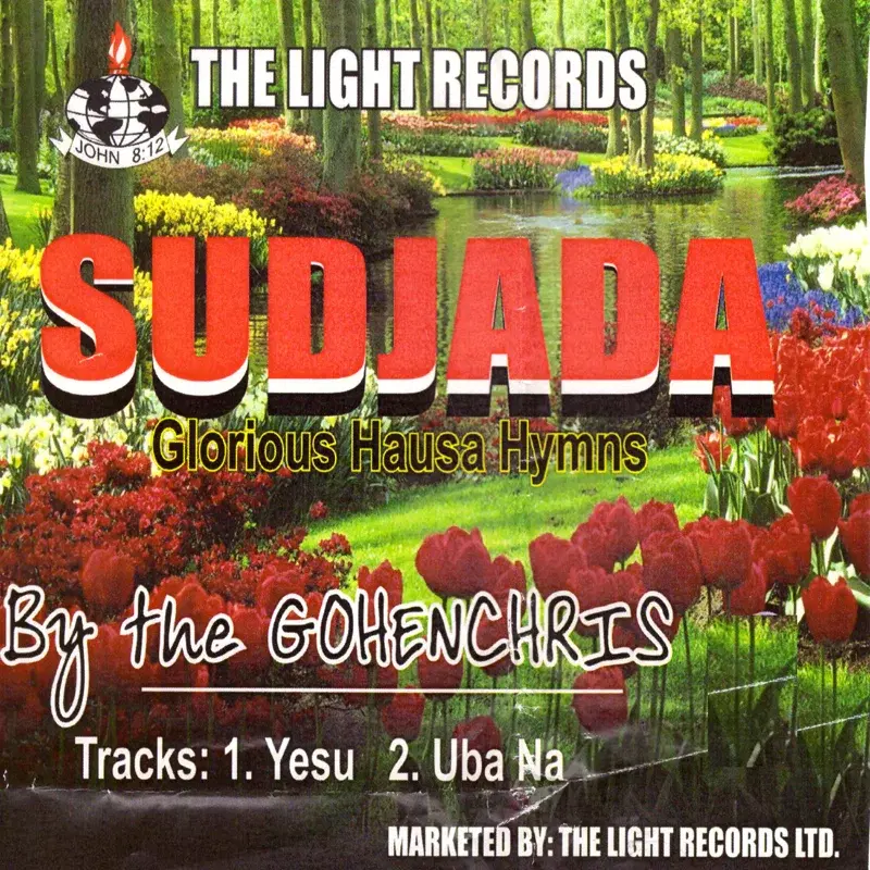 Sudjada (Glorious Hausa Hymns)