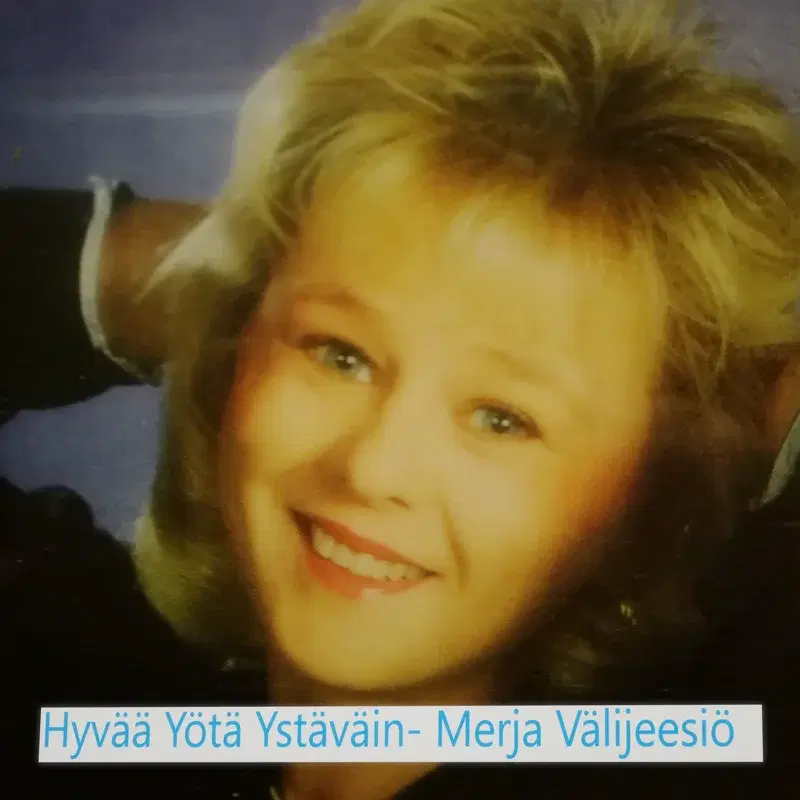 Hyvää Yötä Ystäväin
