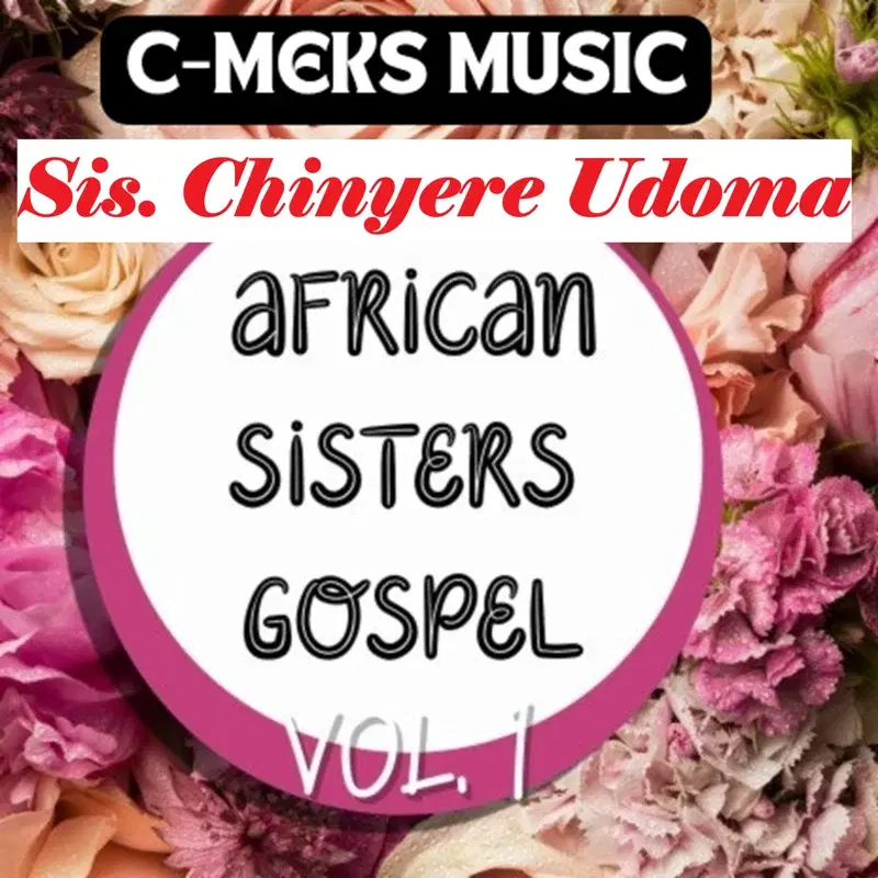 African Sisters Gospel, Vol. 1