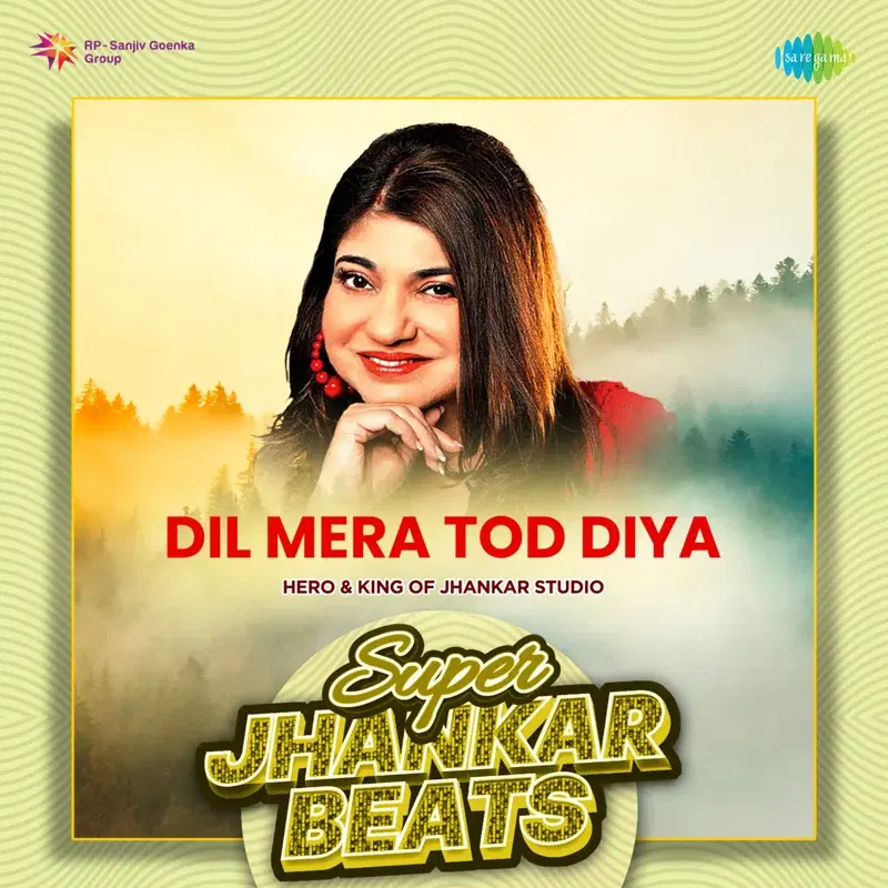 Dil Mera Tod Diya