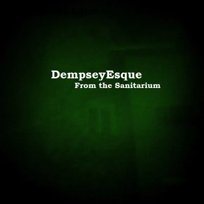 From the Sanitarium