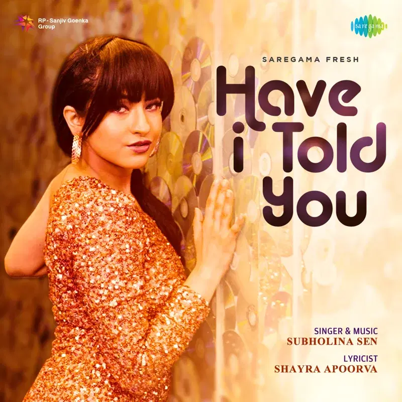 Have I Told You - Single