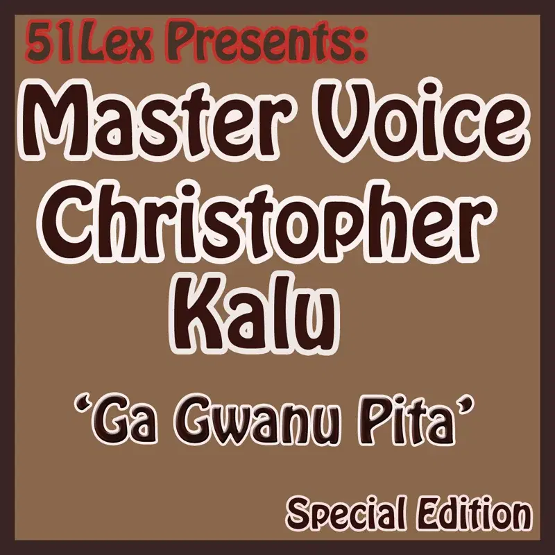 51 Lex Presents Ga Gwanu Pita