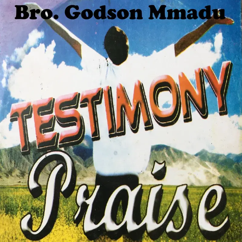 Testimony Praise