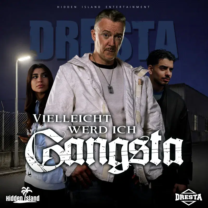 Vielleicht werd ich Gangsta