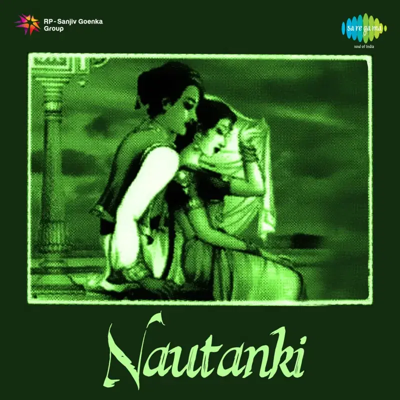 Nautanki (Original Motion Picture Soundtrack)