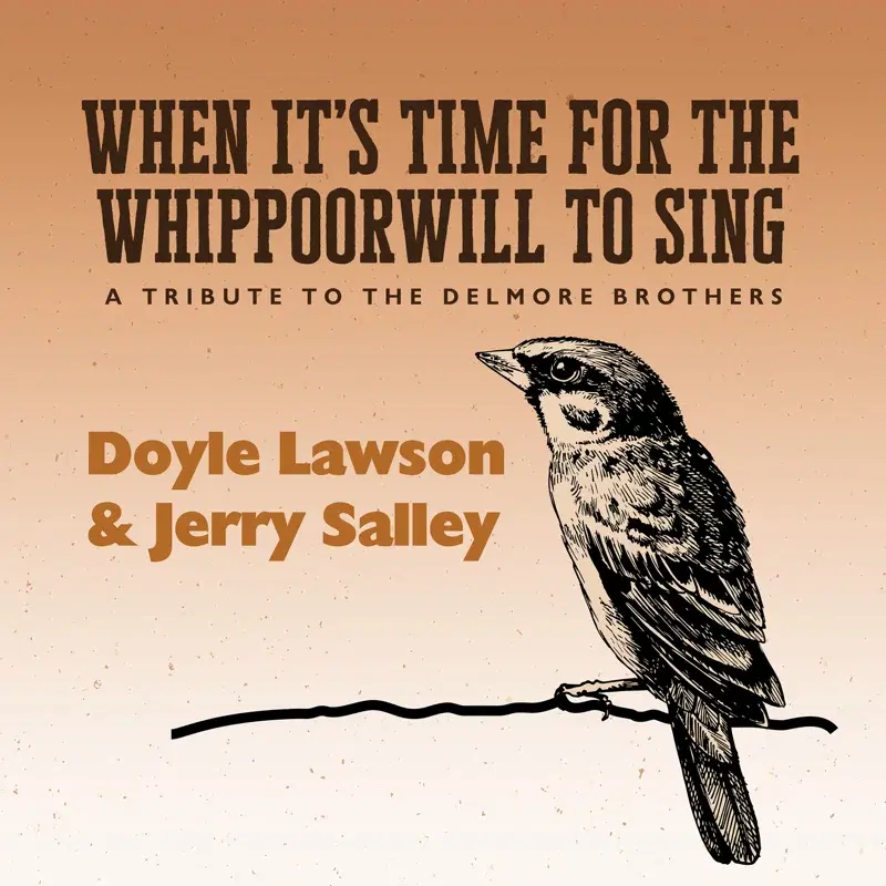 When It's Time For The Whippoorwill To Sing